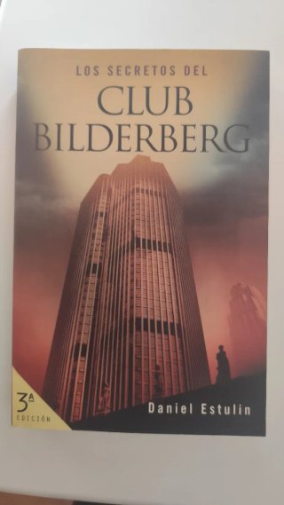 Los secretos del Club Bilderberg