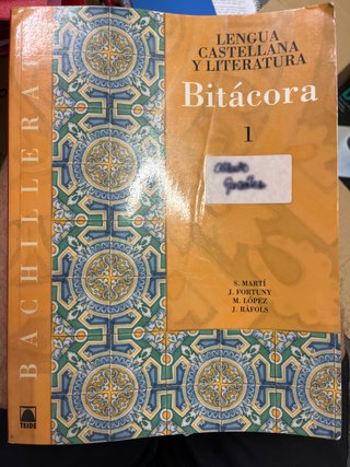 Bitácora 1. Lengua castellana y literatura 1. B...