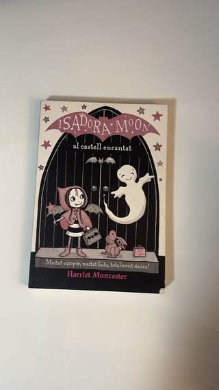 ISADORA MOON AL CASTELL ENCANTAT (CAT)