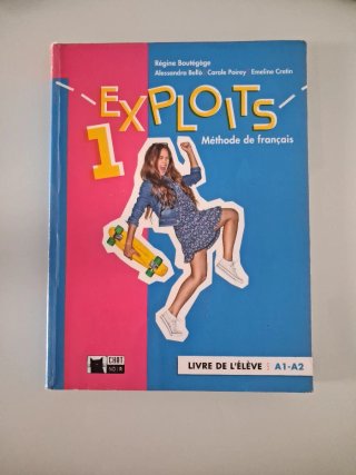 Exploits 1 méthode de français : livre de l'élè...