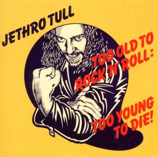 CD Jethro Tull - Too Old to Rock 'n' Roll