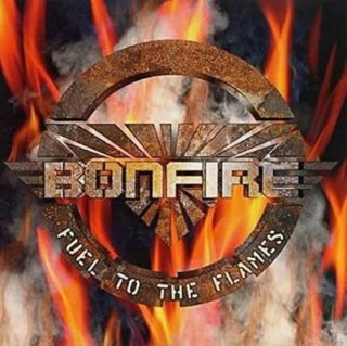 CD Bonfire - Fuel To The Flames