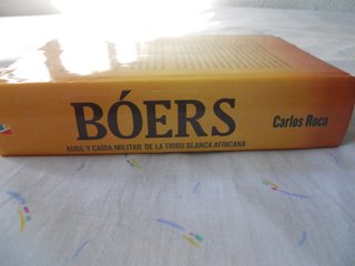 BÓERS AUGE Y CAÍDA MILITAR TRIBU BLANCA AFRICANA