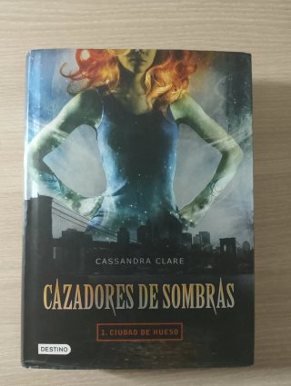 Cazadores de sombras 1. Ciudad de hueso