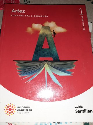 ARTEZ EUSKARA ETA LITERATURA 1 BTX MUNDUAK ERAI...