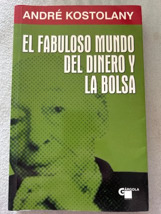 EL FABULOSO MUNDO DEL DINERO Y LA BOLSA