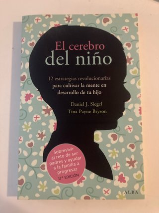 El cerebro del niño : 12 estrategias revolucion...