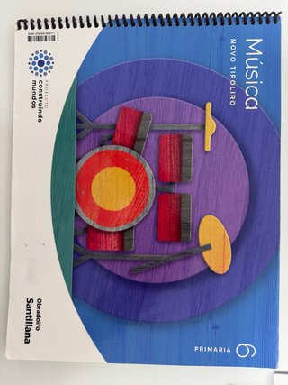 Libro Música Novo Tiroliro Primaria 6
