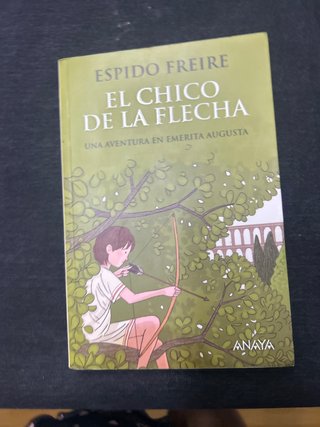El chico de la flecha una aventura en Emerita A...