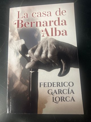 LA CASA DE BERNARDA ALBA: Edición para ESO y Ba...
