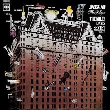 Miles Davis - Jazz at The Plaza - Columbia
