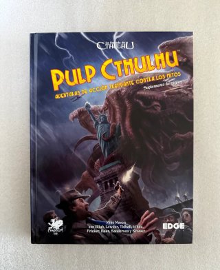 La Llamada de Cthulhu: Pulp Cthulhu