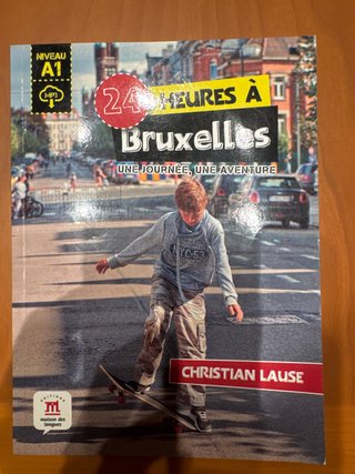 24 heures à Bruxelles, une journée, une aventure