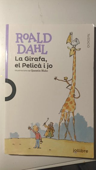La Girafa, el Pelicà i jo catal
