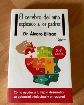 El cerebro del niño explicado a los padres