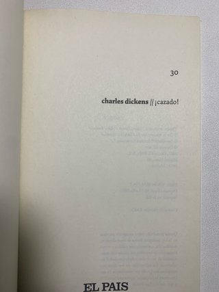 Charles Dickens: ¡Cazado! (El País)