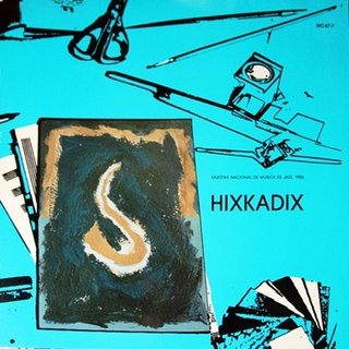 HIXKADIX · Muestra Nacional Jazz 1986 · LP VINILO
