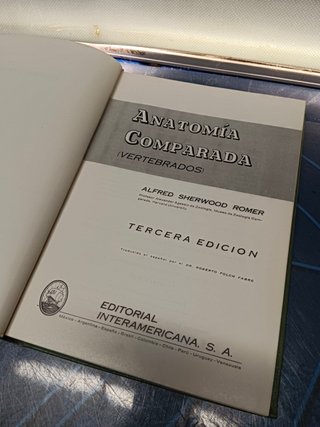 libro, Anatomía comparada Alfred S.Romer, Editorial: Interamericana, México, 1966