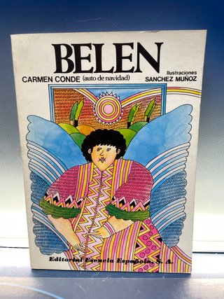 3 libros de carmen conde, Belén, El conde sol, el lago y la corza y de regalo otro