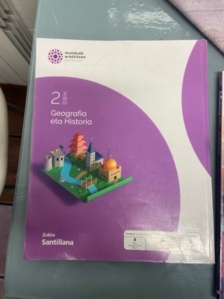 Geografia eta Historia, 2 DBH, Munduak eraikitz...
