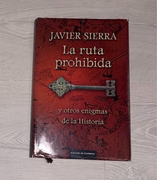 La Ruta prohibida y otros enigmas de la historia