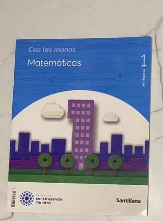 Cuadernillo mates 1° Primaria  Con las manos
