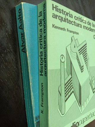 Historia y Critica de la Arquitectura Moderna
