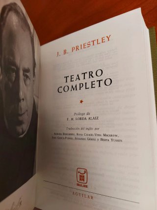 J. B. Priestley, Teatro Completo. Aguilar, 1969.