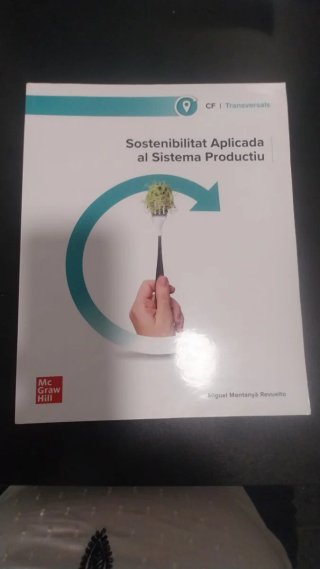 Sostenibilitat aplicada al sistema productiu