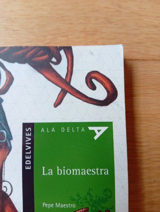 Libro: La biomaestra - Edelvives Ala Delta