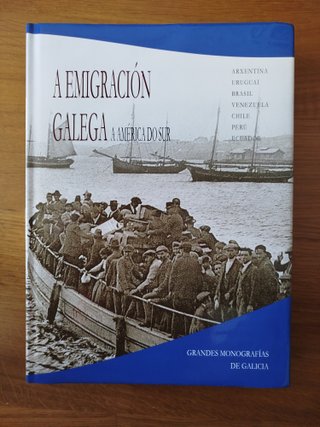 Feli. A emigración galega a América do Sur.
