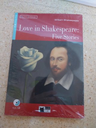Love in Shakespeare: Five Stories