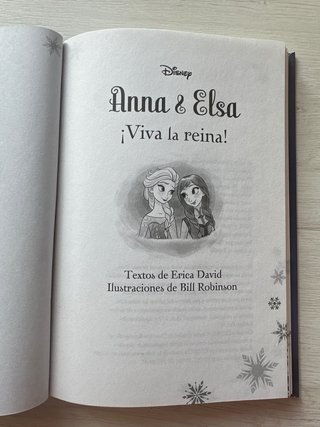 Frozen. Anna y Elsa : ¡viva la reina!