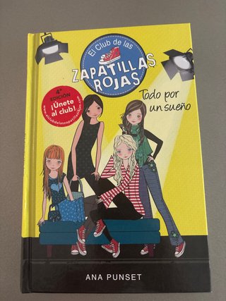 El Club de las Zapatillas Rojas 3. Todo por un ...