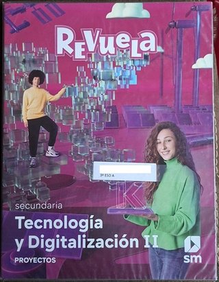 Tecnología y Digitalización II. Secundaria. Rev...
