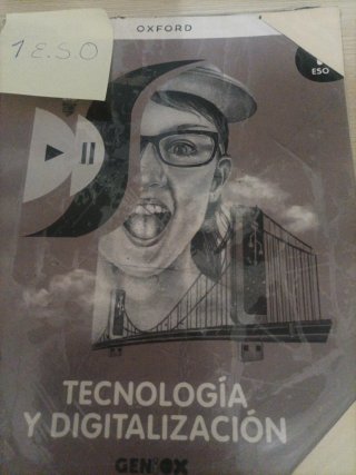 Tecnología y Digitalización I ESO. Libro del es...