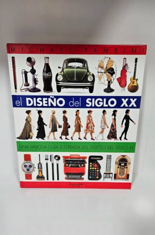 HISTORIA DEL DISEÑO DEL SIGLO XX