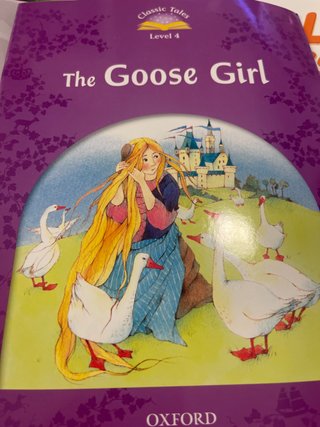 Classic Tales Second Edition: Level 4: The Goos...