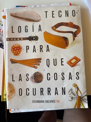 Tecnología, Secundaria Edelvives: Tecnología de...