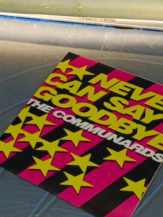 The Communards - Never Can Say Goodbye Vinilo 7"