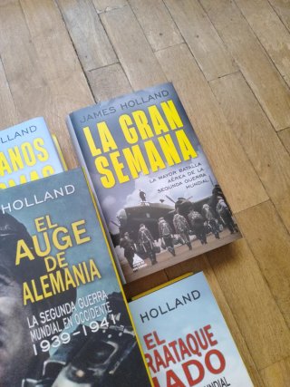 Libros James Holland Segunda Guerra Mundial
