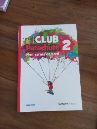Club Parachute 2, méthode de français Livre de ...
