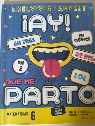 Matemáticas 6, Tercer Ciclo Primaria, Edelvives...