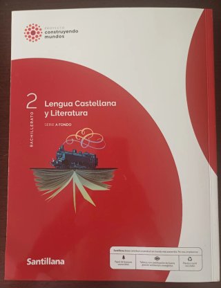 Lengua Castellana y Literatura, 2 Bachillerato,...