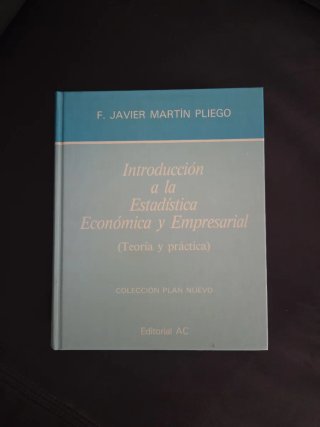 Introduccion a la Estadistica Economica y Empre...