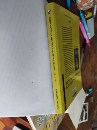 Convertir la mente en nuestra aliada