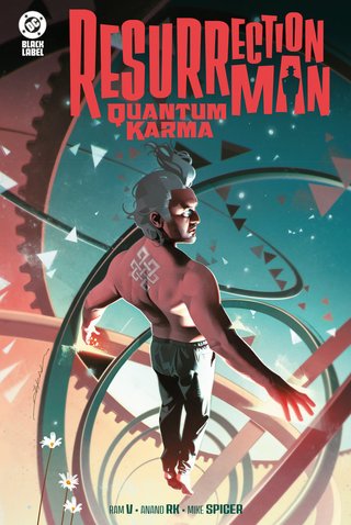 comic esurrection man. quantum karma