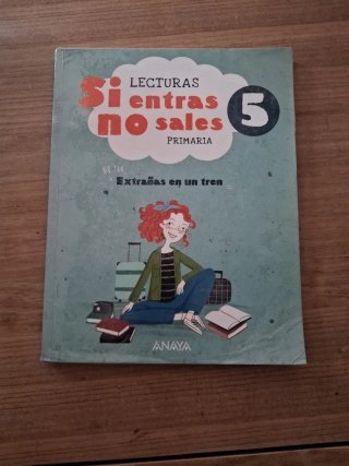 Libro lecturas" si entras no sales" 5 °primaria