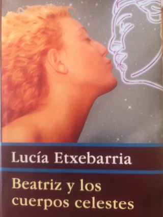 Beatriz y los cuerpos celestes una novela rosa.