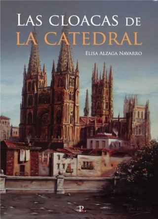Las cloacas de la catedral